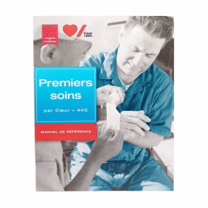 Manuel De Premiers Soins Général – Référence Complète Pour La Formation En Secourisme